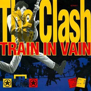 The_Clash_-_Train_in_Vain_(single)