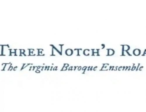 Community Connection: Three Notch’d Road Virginia Baroque Ensemble